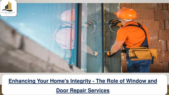 enhancing your home s integrity the role