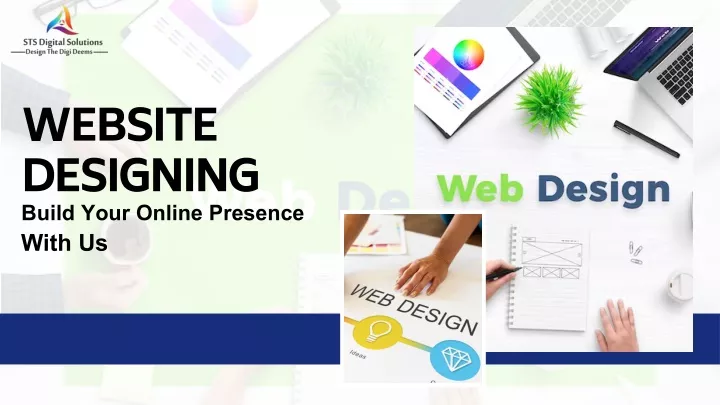 website designing build your online presence with