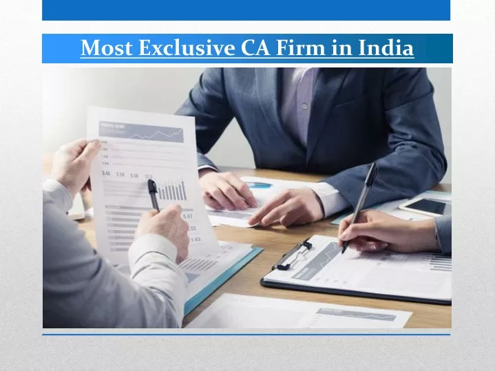 most exclusive ca firm in india