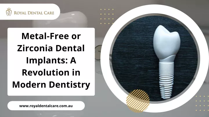 metal free or zirconia dental implants
