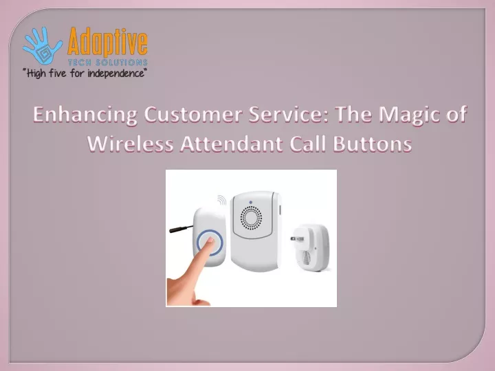 enhancing customer service the magic of wireless