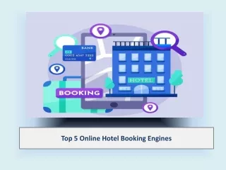 Top 5 Online Hotel Booking Engines