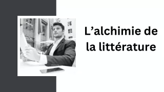 Louis Pierre Lafortune | L’alchimie de la littérature
