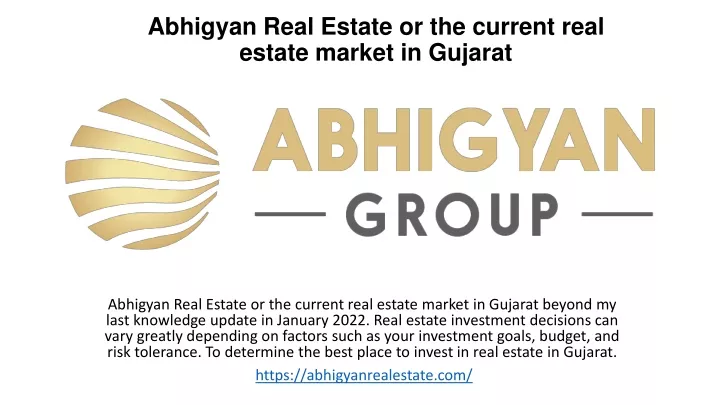 abhigyan real estate or the current real estate market in gujarat