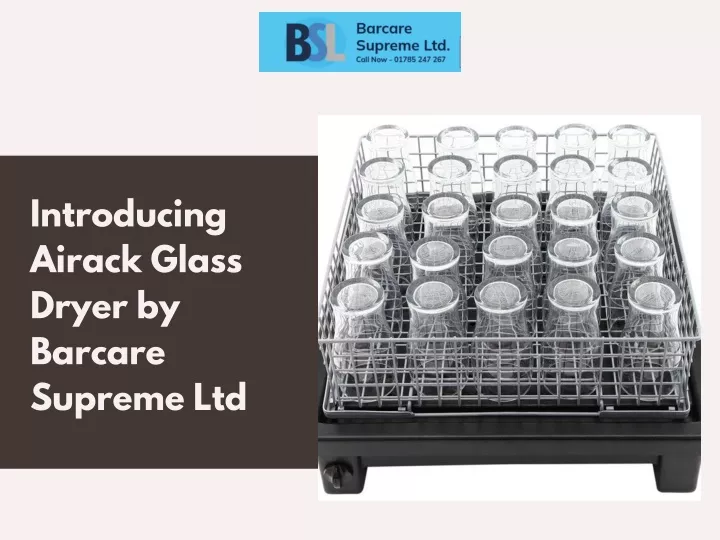 introducing airack glass dryer by barcare supreme