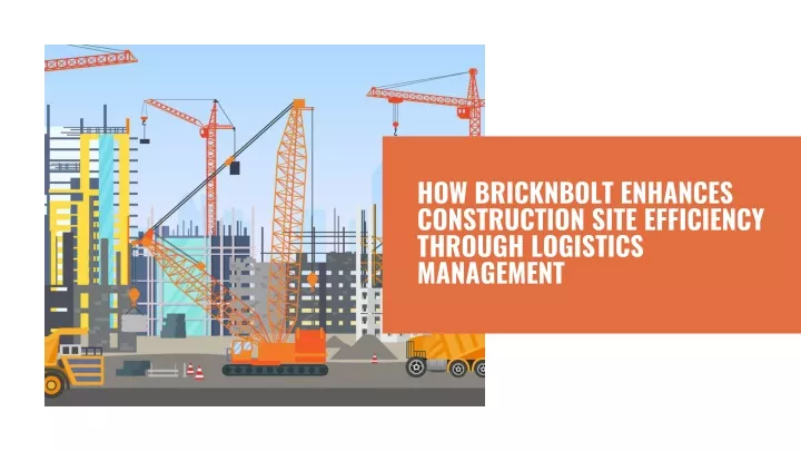 how bricknbolt enhances construction site