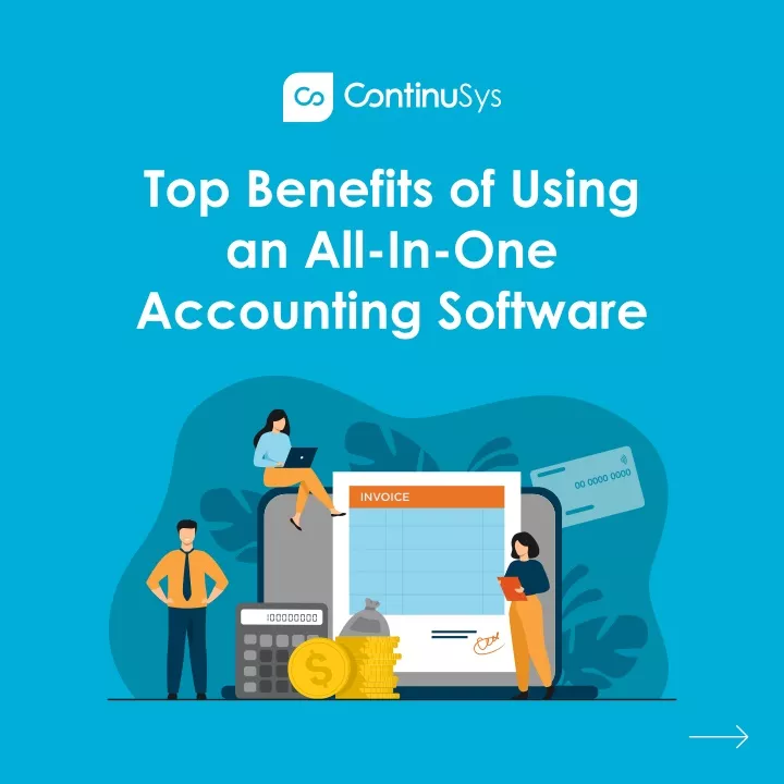 top benefits of using an all in one accounting