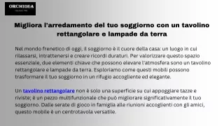 Migliora l'arredamento del tuo soggiorno con un tavolino rettangolare e lampade da terra