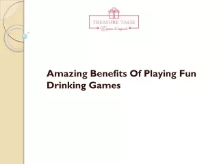 Amazing Benefits Of Playing Fun Drinking Games