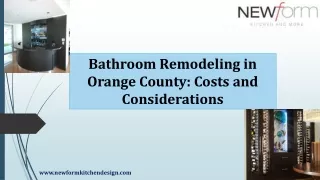 Bathroom Remodeling in Orange County Costs and Considerations