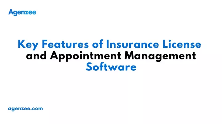 key features of insurance license and appointment