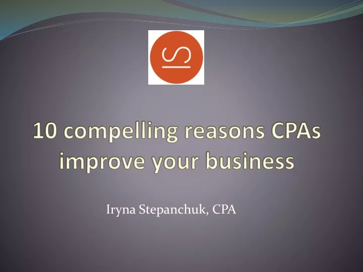 10 compelling reasons cpas improve your business