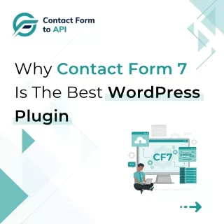 Why Contact Form 7 Is The Best WordPress Plugin?
