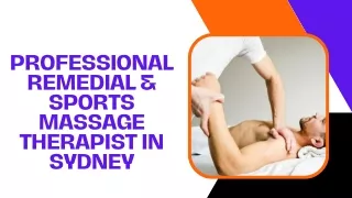 Professional Remedial & Sports Massage Therapist in Sydney