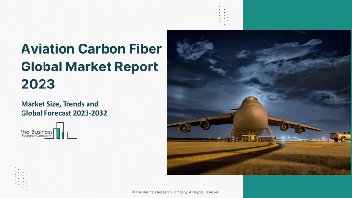 aviation carbon fiber global market report 2023