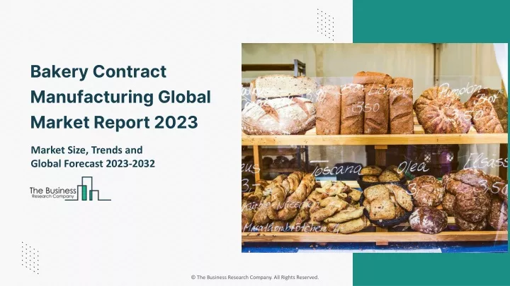 bakery contract manufacturing global market