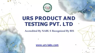 NABL Accredited Product Testing Laboratory in India