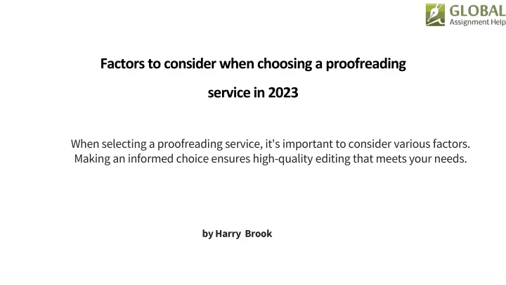 factors to consider when choosing a proofreading