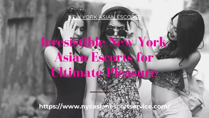new york asian escorts