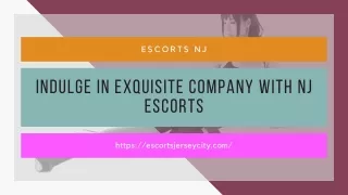 Indulge in Exquisite Company with NJ Models
