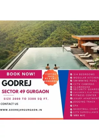 Godrej Sector 49 Gurgaon: Premium Luxurious Apartment