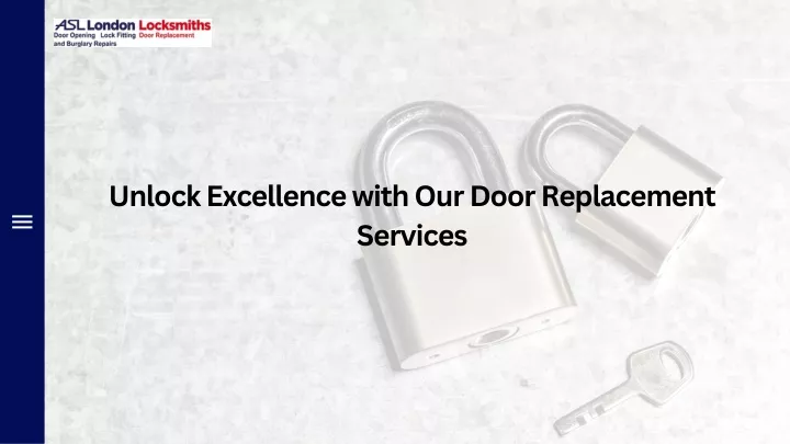 unlock excellence with our door replacement