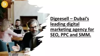 Digeesell – Dubai’s leading digital marketing agency for SEO, PPC and SMM.