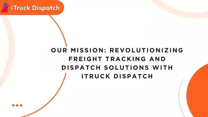 our mission revolutionizing freight tracking