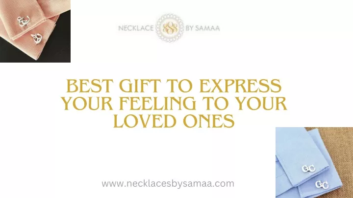 best gift to express your feeling to your loved