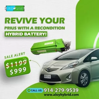 Aloy Hybrid Revive your prius Hybrid Battery