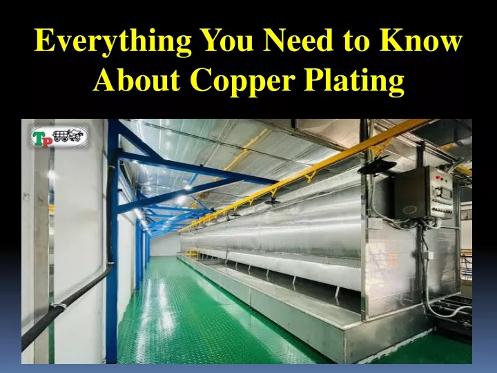 everything you need to know about copper plating