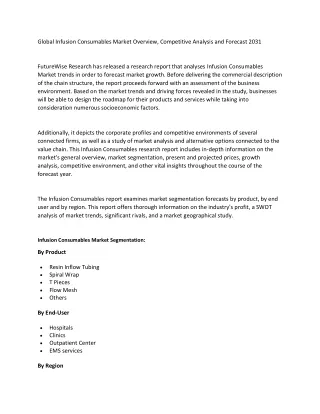 global infusion consumables market overview