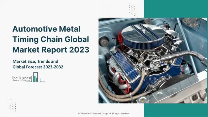 automotive metal timing chain global market