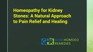 Homeopathy for Kidney Stones A Natural Approach to Pain Relief and Healing