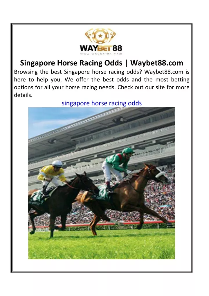 singapore horse racing odds waybet88 com browsing