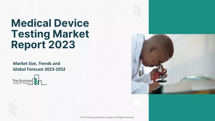medical device testing market report 2023