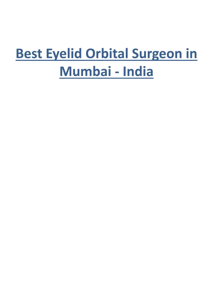 best eyelid orbital surgeon in mumbai india