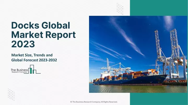 docks global market report 2023