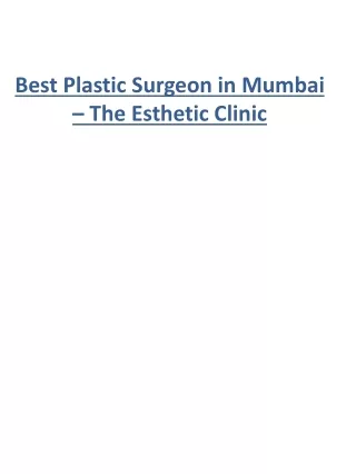 Best Plastic Surgeon in Mumbai – The Esthetic Clinic