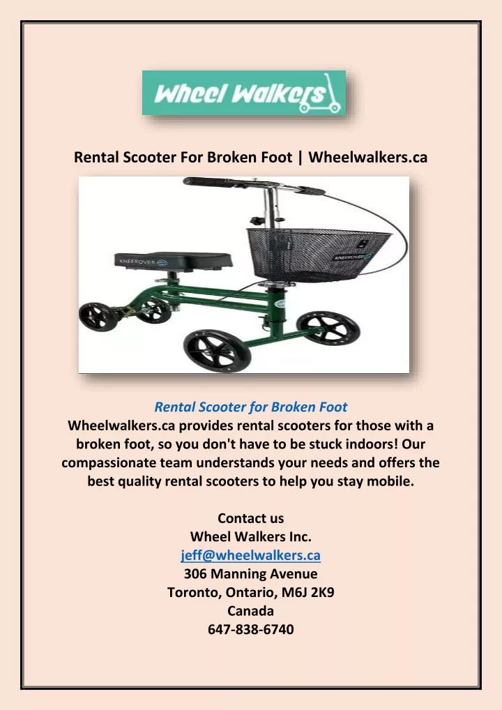 rental scooter for broken foot wheelwalkers ca