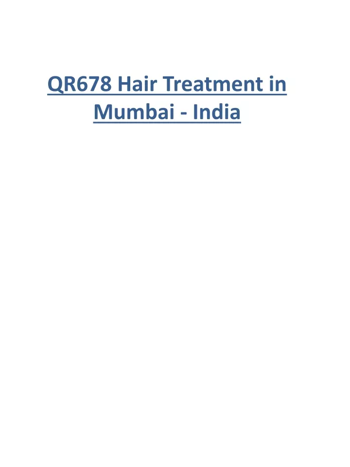 qr678 hair treatment in mumbai india