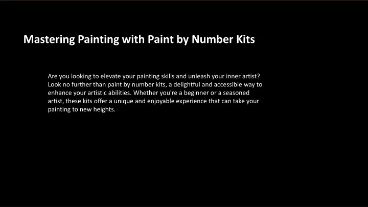 mastering painting with paint by number kits