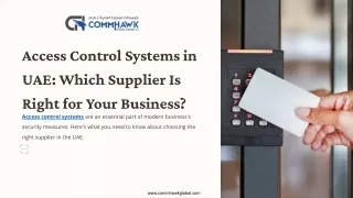 Access Control Systems in UAE: Which Supplier Is Right for Your Business?