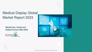 medical display global market report 2023