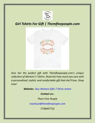 Buy Women Gifts T Shirts Online  Themfinepeople