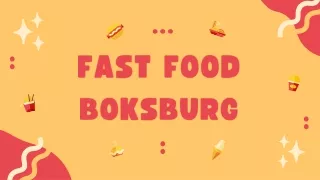 Fast Food Boksburg