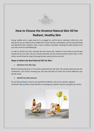 How to Choose the Greatest Natural Skin Oil for Radiant, Healthy Skin