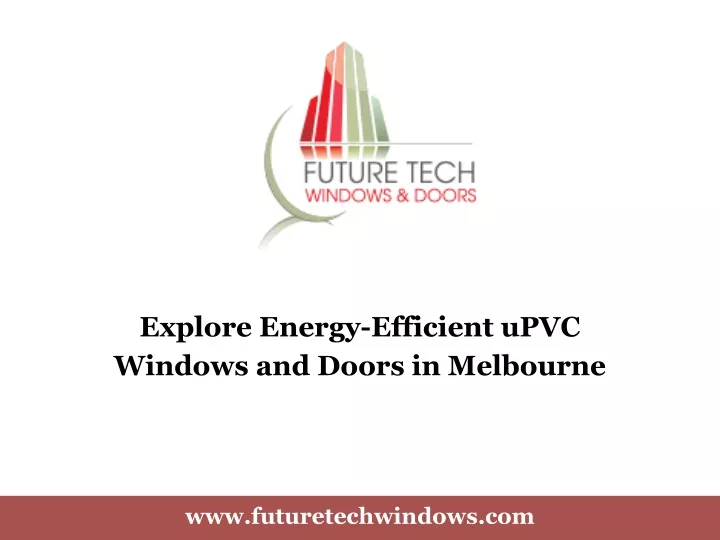 explore energy efficient upvc windows and doors
