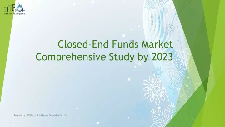 closed end funds market comprehensive study by 2023