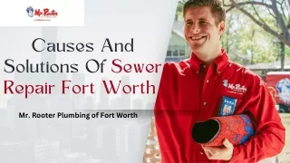 Causes And Solutions Of Sewer Repair Fort Worth
